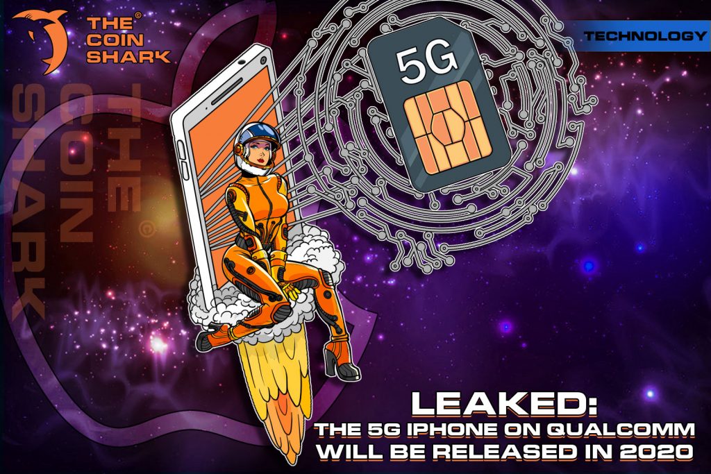 Leaked: The 5G iPhone on Qualcomm Will Be Released in 2020