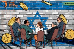 Israeli Regulator will Give Fintech and Blockchain licenses